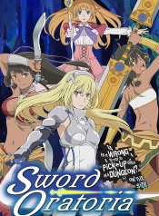 DanMachi – Sword Oratoria