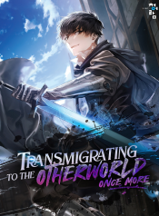 Transmigrating to the Otherworld Once More