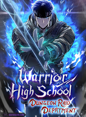 Warrior High School – Dungeon Raid Department