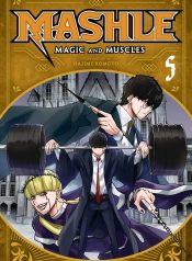 MASHLE Magic and Muscles ศึกโลกเวทมนตร์ คนพลังกล้าม