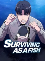 Surviving as a Fish ปลาตัวนี้ต้องรอด