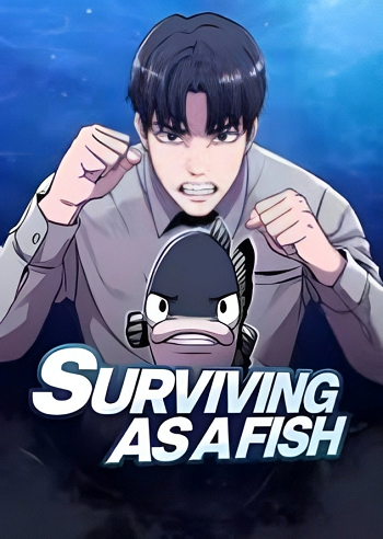 Surviving as a Fish ปลาตัวนี้ต้องรอด
