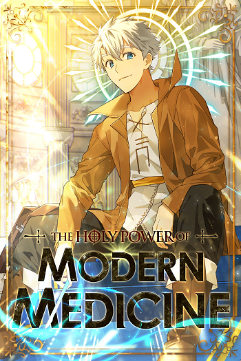 The Holy Power of Modern Medicine