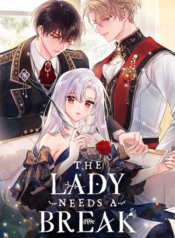 The Lady Needs a Break เลดี้คนนี้ขอพักบ้าง