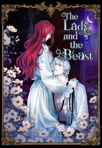 The Lady and The Beast เลดี้กับท่านชายอสูร