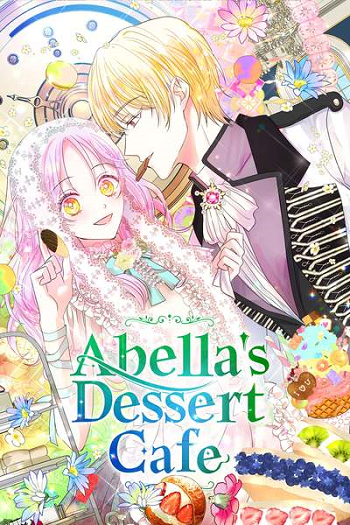Abella’s Dessert Cafe ย้อนเวลากลับมาครั้งนี้ เลดี้ขอเปิดร้านขนมหวาน