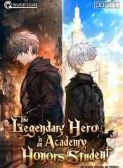 Legendary Hero Is an Academy Honors Student mangasuper